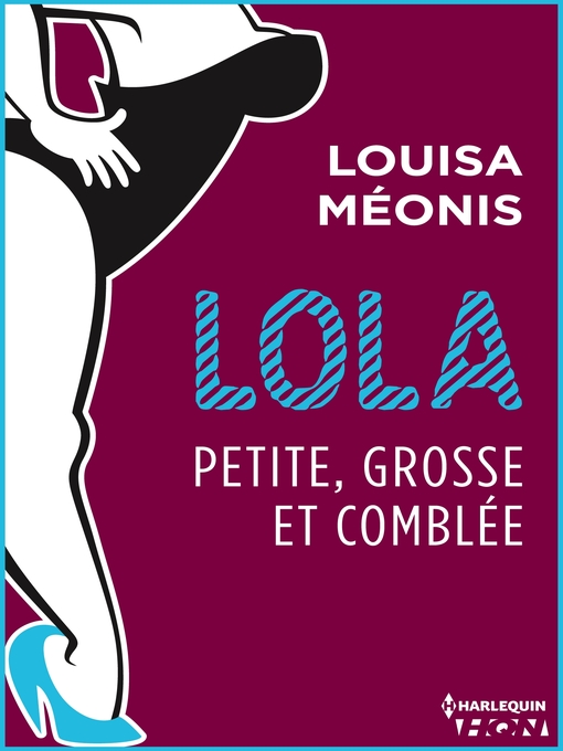 Title details for Lola S2.E4--Petite, grosse et comblée by Louisa Méonis - Available